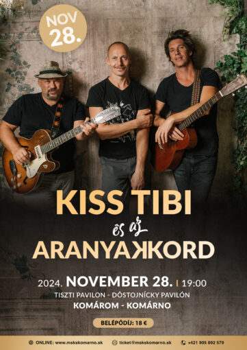 Kiss Tibi es az aranyakkord